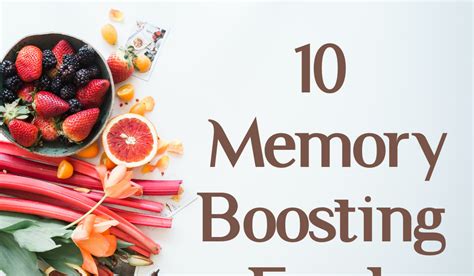 10 memory-boosting foods for your brain