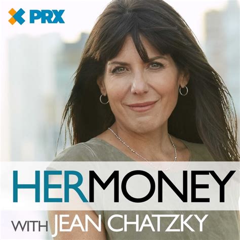 hermoney  jean chatzky  jean chatzky  money  apple podcasts
