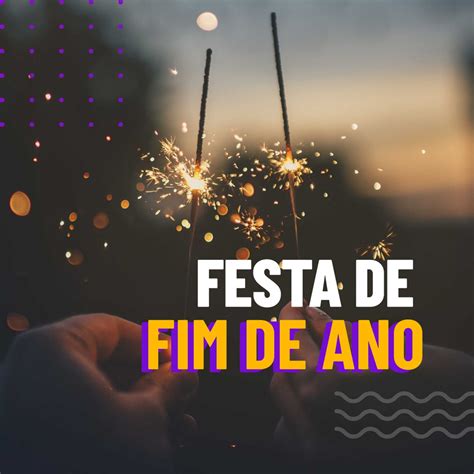 Festa De Final De Ano 2021 - .: Festa de Fim de Ano