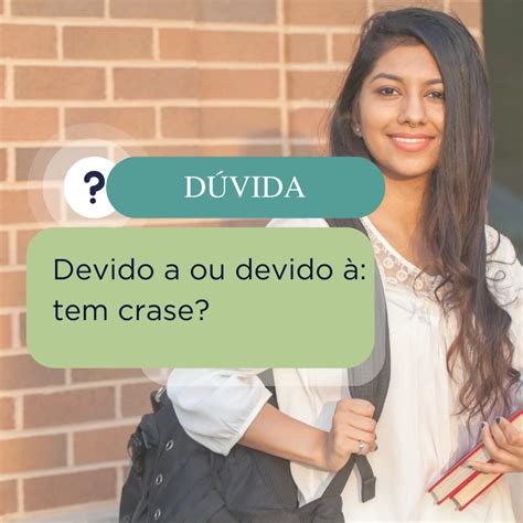 Devido O Ou Devido Ao - O certo é “devido à” ou "devido a":... - Clube do Português | Facebook