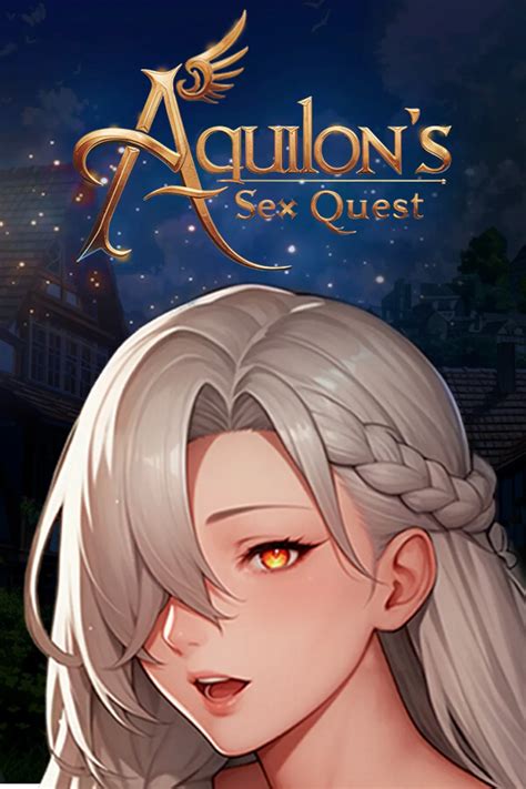Aquilon's Sex Quest | Stash - Games tracker