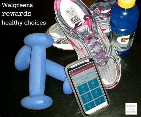 Walgreens rewards healthy choices - Family Fun Journal