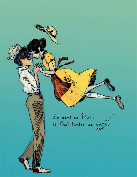 Le Vent Se Lève Il Faut Tenter De Vivre