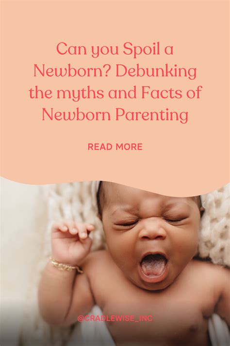 Can You Spoil A Newborn