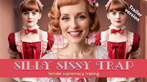 Silly Sissy Trap | TRAILER | Female Supremacy Training for Beta Males