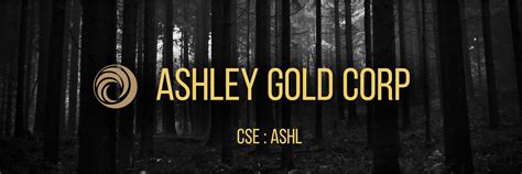 Ashley Gold Corp on LinkedIn: ASHLEY ANNOUNCES $300,000 PRIVATE