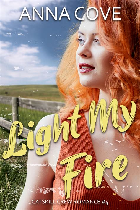 Relight My Fire Book 5