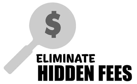 Eliminate Hidden Fees