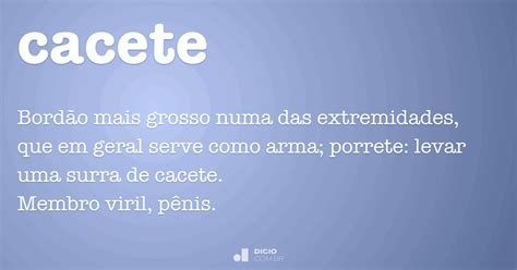 O Que Significa Cacete