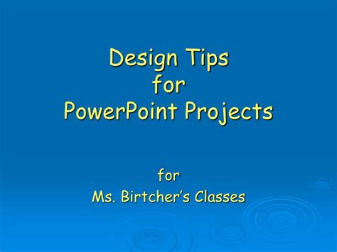 PPT - Design Tips for PowerPoint Projects PowerPoint Presentation, free ...