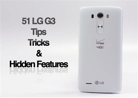 51 LG G3 Tips, Tricks & Hidden Features