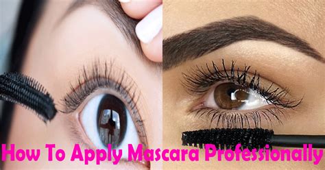 How To Apply Mascara Professionally For Beginners