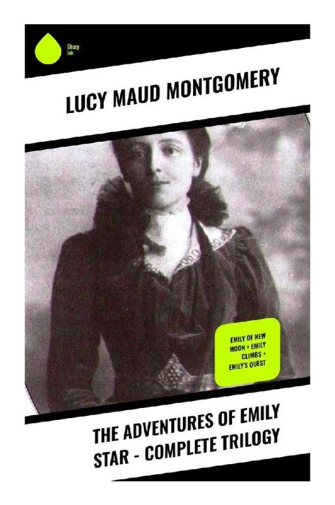 'The Adventures of Emily Star - Complete Trilogy' von 'Lucy Maud