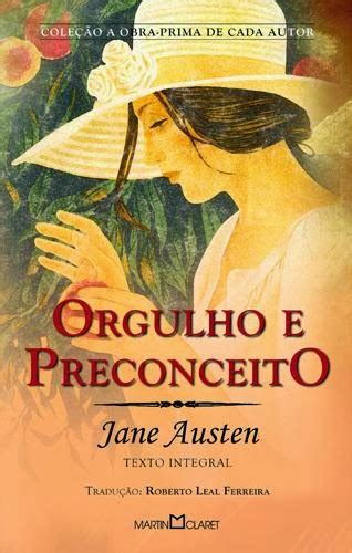 Resumo Do Livro Orgulho E Preconceito - O Mundo Em Palavras: Resenha do livro Orgulho e Preconceito- Jane Austen