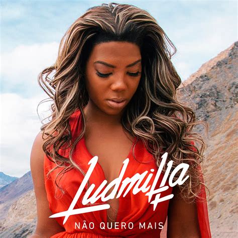 Ludmilla caminha solitária pelo deserto em 'Não Quero Mais' - All POP Stuff