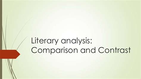 Writing a Comparison contrast literary analysis