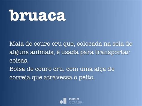 O Que Quer Dizer Bruaca