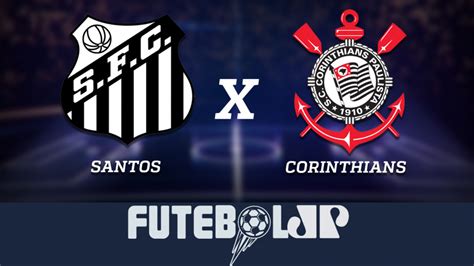 santos  corinthians acompanhe  jogo ao vivo na jovem pan jovem pan
