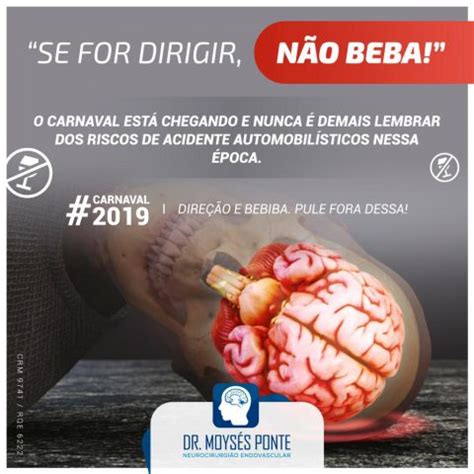 Se For Dirigir Nao Beba - "Se for Dirigir, NÃO BEBA!" - Dr. Moysés Ponte