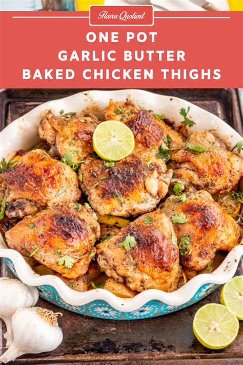 Garlic Butter Baked Chicken Thighs - Flavor Quotient