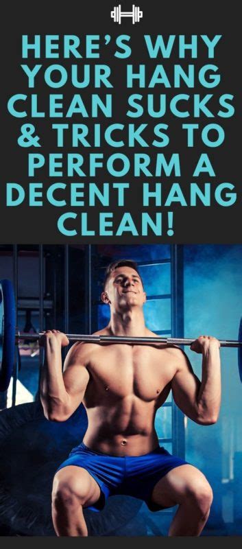 Here’s Why Your Hang Clean Sucks & And Tricks to Perform a Decent Hang ...