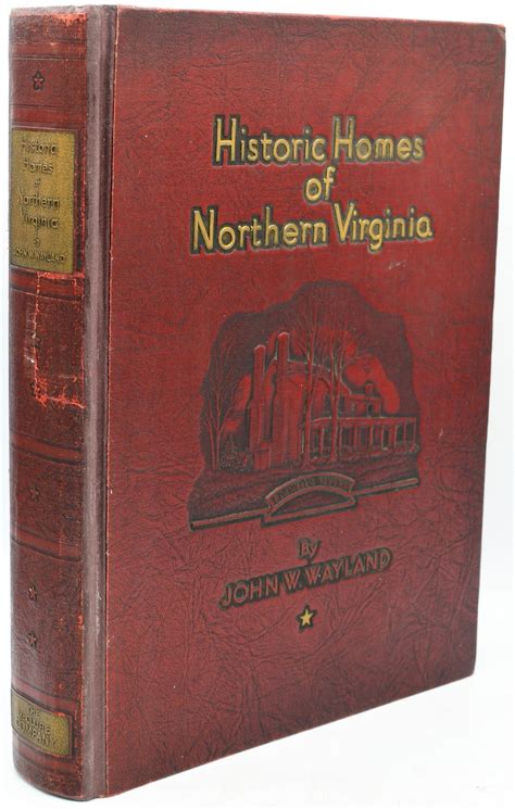SHENANDOAH VALLEY HISTORIC HOMES OF NORTHERN VIRGINIA AND THE EASTERN