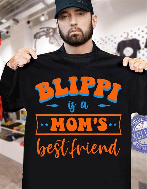 Blippi Is A Mom's Best Friend Mother's Day Shirt - Tupacshakurshirt