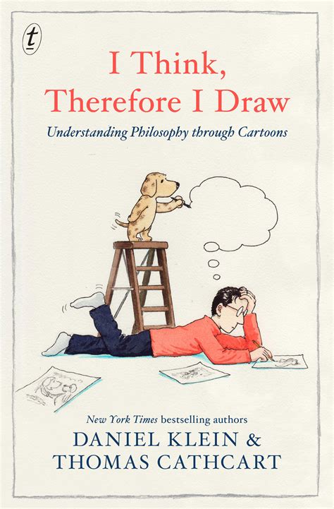 Text Publishing — I Think, Therefore I Draw: Understanding Philosophy