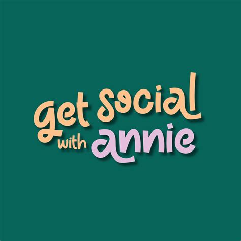 Get Social with Annie