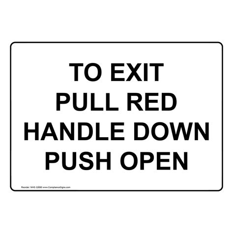 Door Lock Override Simultaneously Push Green Sign NHE-32675
