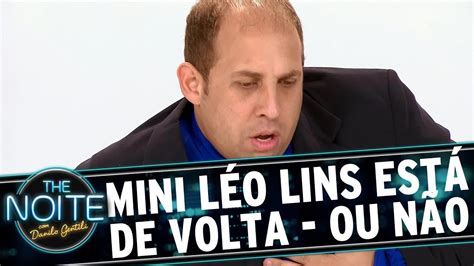 Leo Lins Voltou Para O The Noite - The Noite (20/07/15) - Mini Léo Lins está de volta - ou não - YouTube