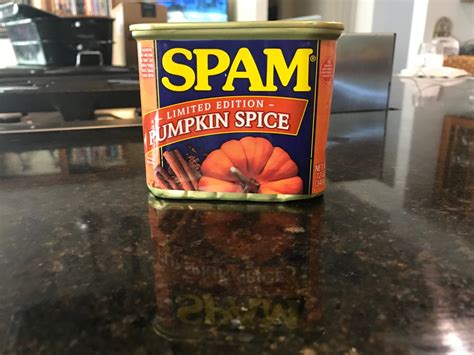 I’ve Got A Can Of Pumpkin Spice SPAM! Happy Halloween! Here’s What I ...