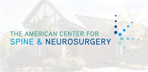 The American Center for Spine & Neurosurgery | Libertyville, Illinois