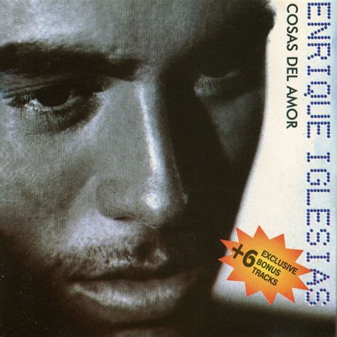 Enrique Iglesias – Cosas Del Amor (1999, CD) - Discogs