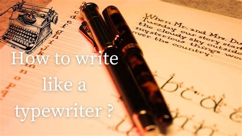 typewriter handwriting tutorial youtube
