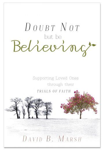 New Book: Doubt Not, But Be Believing | LDS365: Resources from the Church & Latter-day Saints ...