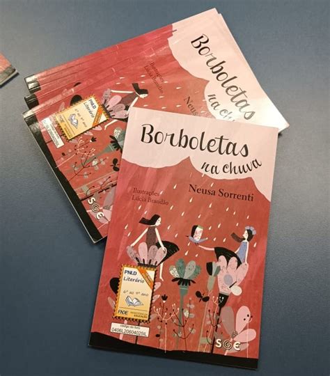 Resumo Do Livro Borboletas Na Chuva - “Borboletas na Chuva” foi temática na EE Professora Nair Palácio de ...