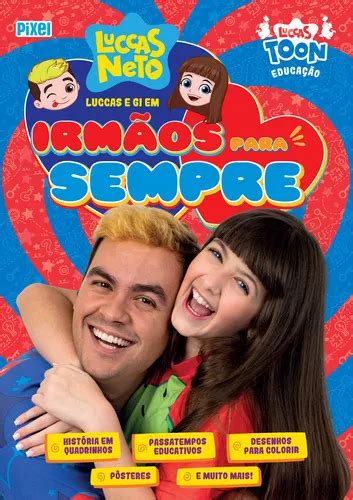 Luccas Neto É Irmão Da Gi - Livrão Luccas E Gi Em Irmãos Para Sempre, De Neto, Luccas. Editora ...