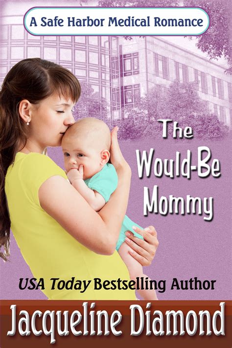 The Would-Be Mommy eBook by Jacqueline Diamond - EPUB | Rakuten Kobo