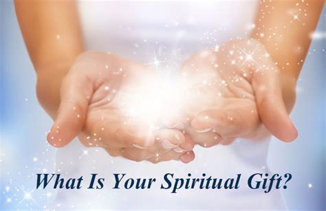 What Is Your Spiritual Gift?