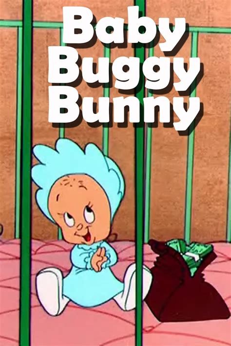 Baby Buggy Bunny (Short 1954) (1954) | PrimeWire