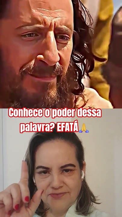O Poder Da Palavra Efatá - CONHECE O PODER DA PALAVRA EFATÁ #jesus #milagre #fe #dueto #shorts ...