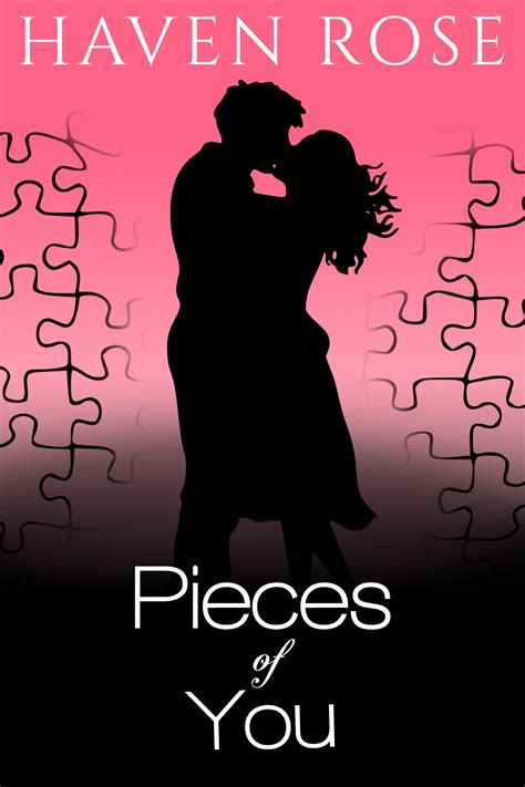 Pieces of You by Haven Rose | Goodreads