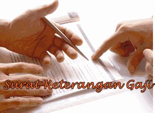 contoh surat keterangan penghasilan gaji kumpulan arsip surat
