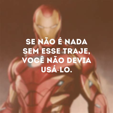 Frases Do Homem De Ferro - 29 frases do Homem de Ferro que homenageiam este herói icônico