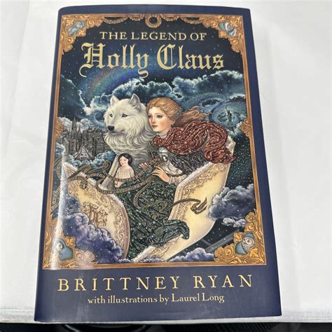 The Julie Andrews Collection The Legend of Holly Claus by Brittney Ryan