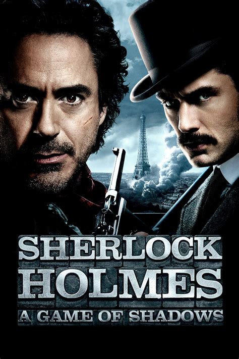 Sherlock Holmes: A Game of Shadows (2011) - Posters — The Movie