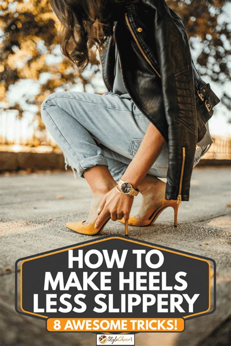 how to make heels less slippery