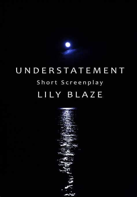 Lily Blaze Options "Understatement" | Script Revolution