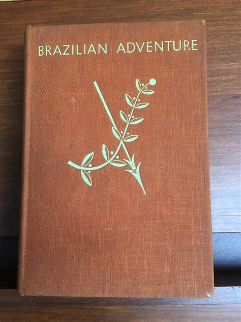Brazilian Adventure by Peter Fleming: Very Good Hardcover (1933) 1st